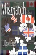 Cover-Bild zum Titel 'Mismatch' von 'J. Clayton Rogers'
