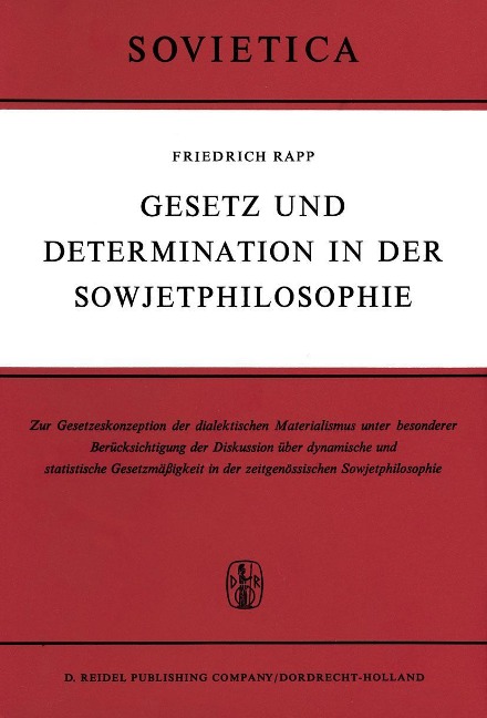 Gesetz Und Determination in Der Sowjetphilosophie - F. Rapp