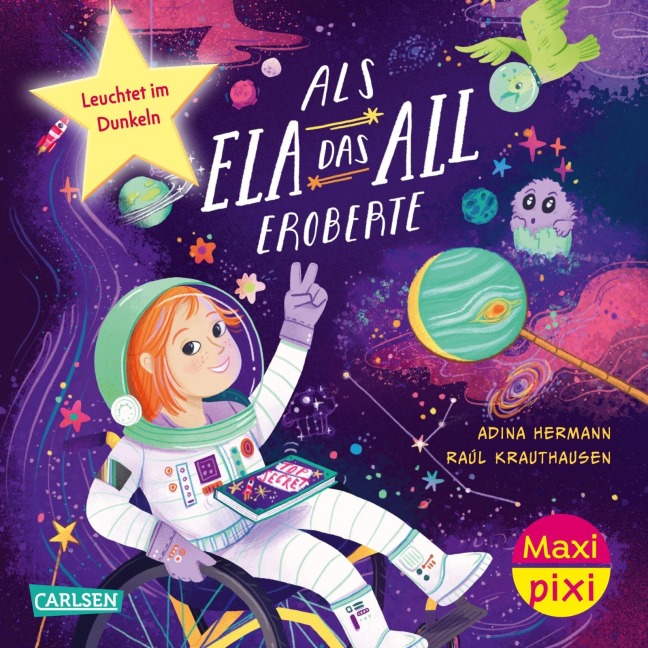 Maxi Pixi 514: VE 5: Als Ela das All eroberte (5 Exemplare) - Adina Hermann, Raúl Krauthausen