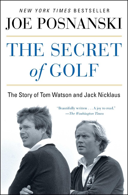 The Secret of Golf - Joe Posnanski