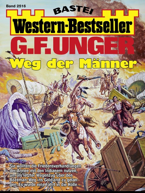 G. F. Unger Western-Bestseller 2516 - G. F. Unger