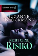 Cover-Bild zum Titel 'Nicht ohne Risiko' von 'Suzanne Brockmann'