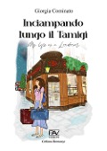 Cover-Bild zum Titel 'Inciampando lungo il Tamigi. My life as a Londoner' von 'Giorgia Cominato'