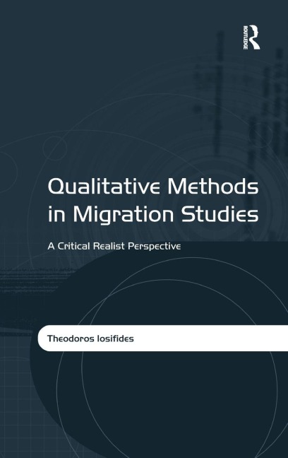 Qualitative Methods in Migration Studies - Theodoros Iosifides