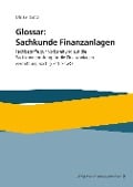 Glossar: Sachkunde Finanzanlagen - Ulrike Götz