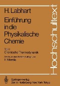 Cover-Bild zum Titel 'Einführung in die Physikalische Chemie' von 'Heinrich Labhart'