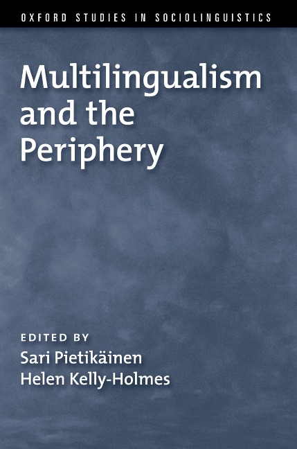 Multilingualism and the Periphery - 