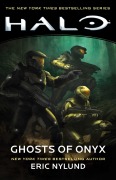 Cover-Bild zum Titel 'Halo: Ghosts of Onyx' von 'Eric Nylund'