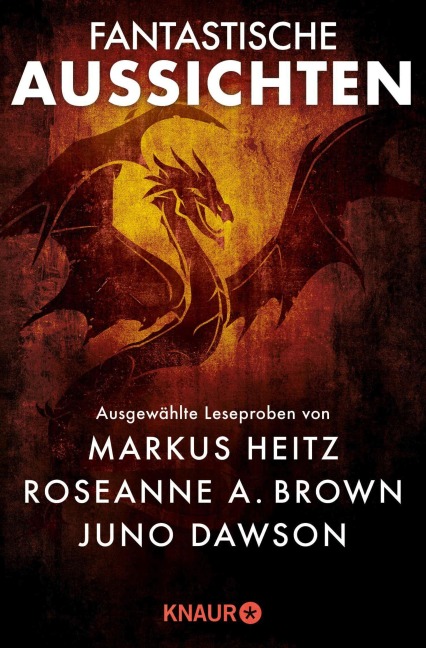 Fantastische Aussichten: Fantasy & Science Fiction bei Knaur #10 - Roseanne A. Brown, Oliver Plaschka, Markus Heitz, Diana Wynne Jones, Juno Dawson