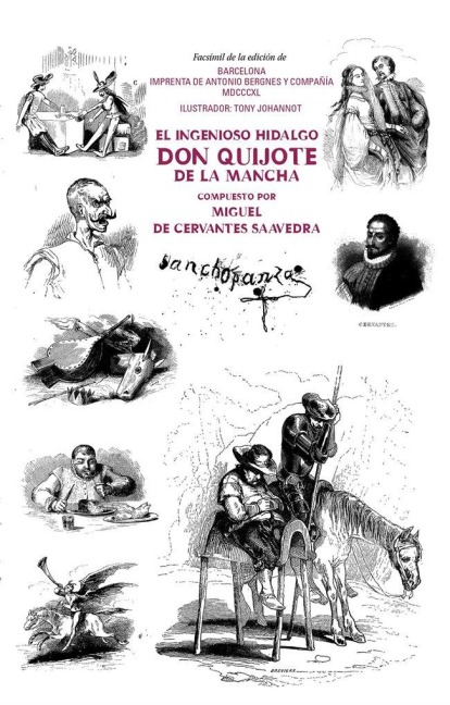 El ingenioso hidalgo don Quijote de la Mancha - Miguel de Cervantes Saavedra