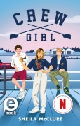 Cover-Bild zum Titel 'Crew Girl' von 'Sheila McClure'