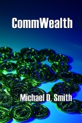 Cover-Bild zum Titel 'CommWealth' von 'Michael Smith'