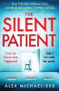 Cover-Bild zum Titel 'The Silent Patient' von 'Alex Michaelides'