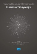 Cover-Bild zum Titel 'Toplumsal Gercekligin Dönüsümünde Kurumlar Sosyolojisi' von 'Günce Demir'