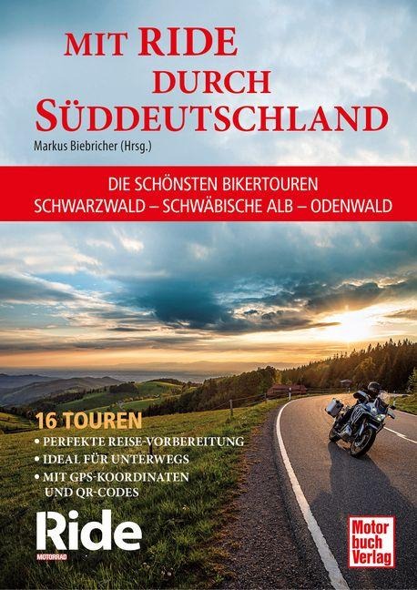 Mit RIDE durch Süddeutschland - Markus Biebricher