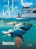 Agent Alpha / Dominos - Emmanuel Herzet, Alain Queireix, Didier Ray