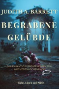 Cover-Bild zum Titel 'Begrabene Gelübde' von 'Judith A. Barrett'