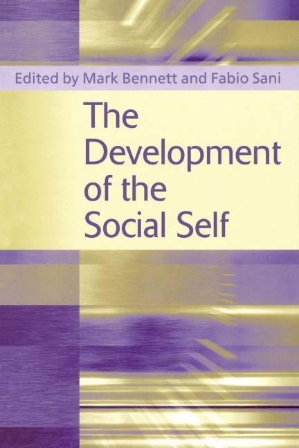 The Development of the Social Self - 