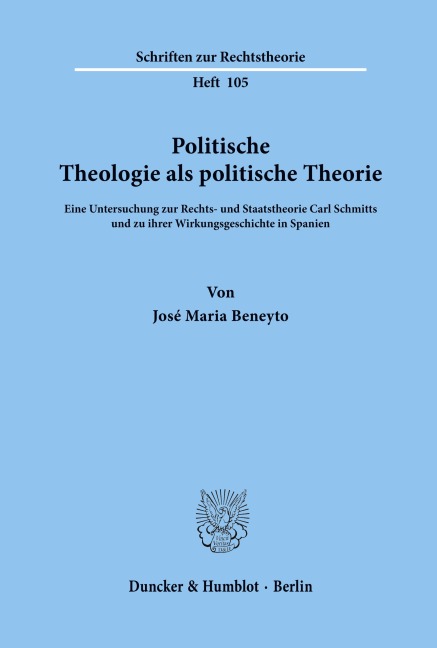 Politische Theologie als politische Theorie. - José Maria Beneyto