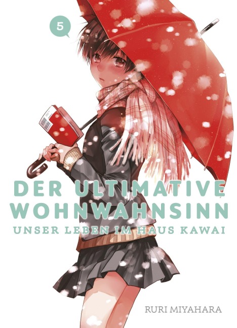 Der ultimative Wohnwahnsinn: Unser Leben im Haus Kawai 05 - Ruri Miyahara