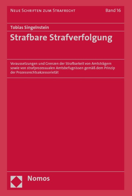 Strafbare Strafverfolgung - Tobias Singelnstein