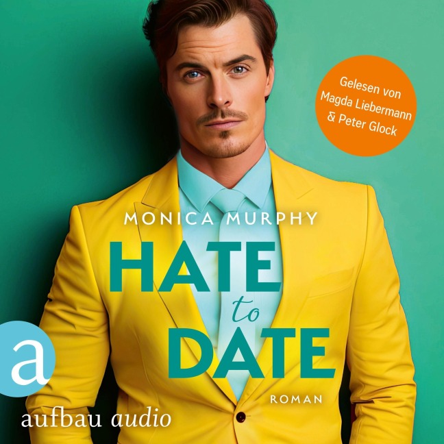 Hate to Date - Monica Murphy