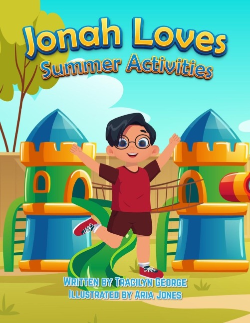 Jonah Loves Summer Activities - Tracilyn George