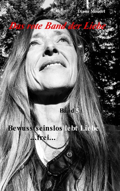 Das rote Band der Liebe - Diana Mandel