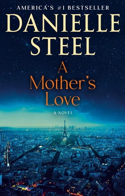 A Mother's Love - Danielle Steel