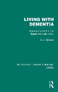 Cover-Bild zum Titel 'Living with Dementia' von 'C. J. Gilleard'