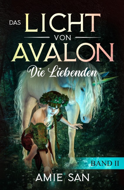 Das Licht von Avalon - Amie San