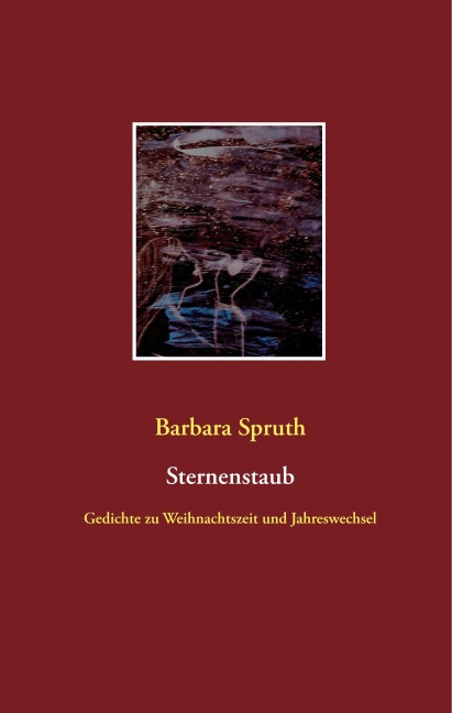 Sternenstaub - Barbara Spruth