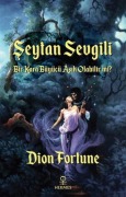 Cover-Bild zum Titel 'Seytan Sevgili' von 'Dion Fortune'