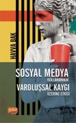 Cover-Bild zum Titel 'Sosyal Medya Kullaniminin Varolussal Kaygi Üzerine Etkisi' von 'Havva Bak'