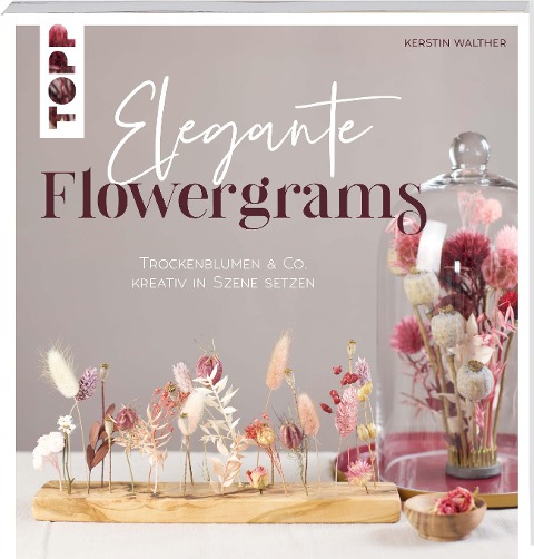 Elegante Flowergrams - Kerstin Walther