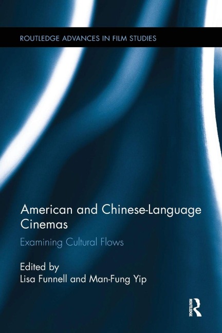 American and Chinese-Language Cinemas - 