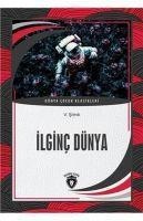 Ilginc Dünya Dünya Cocuk Klasikleri 7-12 Yas - V. Sitnik