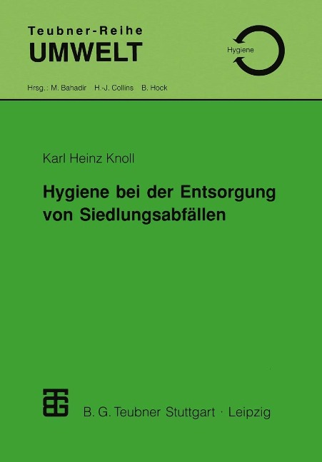 Hygiene bei der Entsorgung von Siedlungsabfällen - 