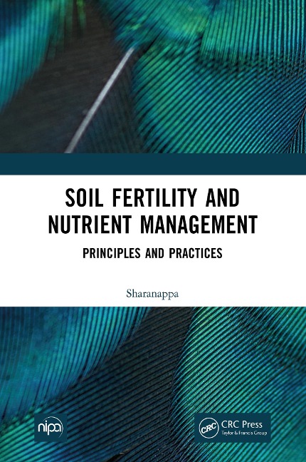 Soil Fertility and Nutrient Management - Sharanappa
