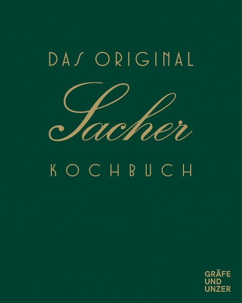 Das Original Sacher Kochbuch - Hotel Sacher