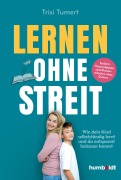 Cover-Bild zum Titel 'Lernen ohne Streit' von 'Trixi Tumert'