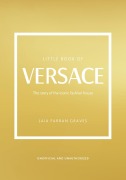 Cover-Bild zum Titel 'Little Book of Versace' von 'Laia Farran Graves'
