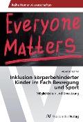 Cover-Bild zum Titel 'Inklusion körperbehinderter Kinder im Fach Bewegung und Sport' von 'Alexander Lehner'