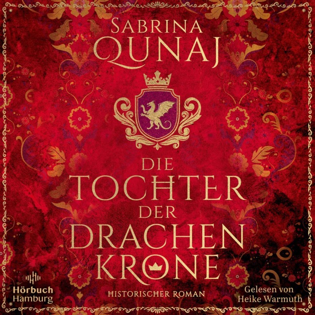 Die Tochter der Drachenkrone - Sabrina Qunaj