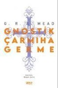 Gnostik Carmiha Germe - George Robert Stow Mead