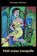 Cover-Bild zum Titel 'Petit océan tranquille' von 'Giovanni Merloni'