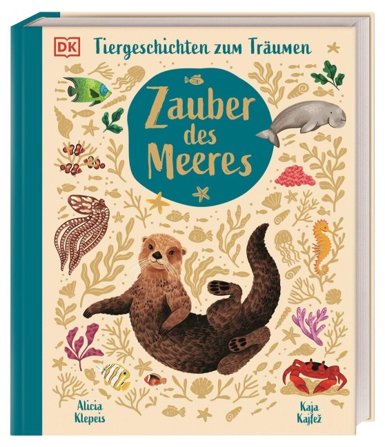 Tiergeschichten zum Träumen. Zauber des Meeres - Alicia Klepeis