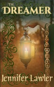Cover-Bild zum Titel 'The Dreamer (The Wanderer Series, #2)' von 'Jennifer Lawler'