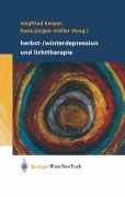 Cover-Bild zum Titel 'Herbst-/Winterdepression und Lichttherapie' von ''
