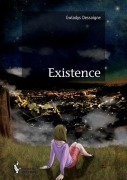 Cover-Bild zum Titel 'Existence' von 'Gwladys Dessaigne'